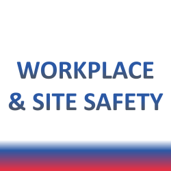 Workplace & Site Safety
